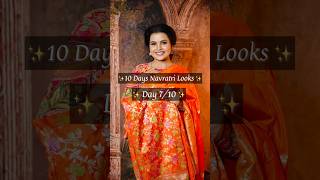 ✨🧡 10 days of Navratri Looks 🧡✨ Day 7/10 🥰 #youtube #explore #shortvideo #styling #yt  #navratri