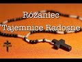 Różaniec - Tajemnice Radosne