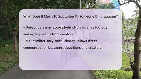 What Does It Mean To Subscribe To Someone On Instagram? - Everyday-Networking