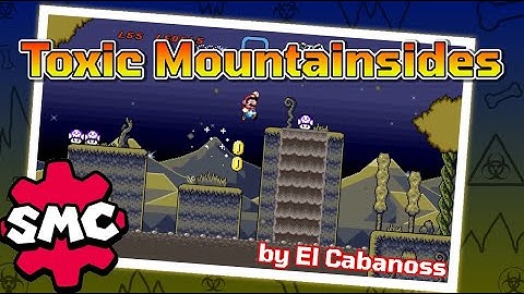 Super Mario Construct: Toxic Mountainsides by El Cabanoss