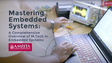 Mastering Embedded Systems: A Comprehensive Overview of M.Tech in Embedded Systems