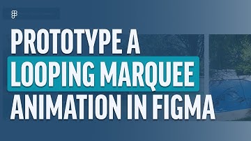 Prototype A Looping Marquee Animation In Figma