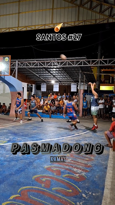 SANTOS JERSEY #27 ☄️ #pasmadongkamay #lowlights #2025shorts #youtubeshorts #youtubeviralvideo