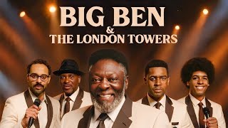 Big Ben &amp; The London Towers - You Deserve The Greatest Review