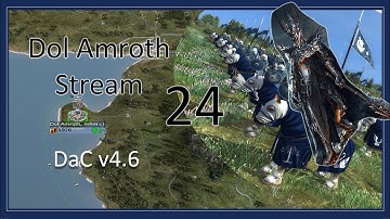 #24 The Big Bad Guy | Principality of Dol Amroth | Divide & Conquer V4.6 Third Age Total War