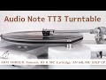 Audio note tt3 turntable arm threeii tonearm io ii mc cartridge ans4lmc step up transformer