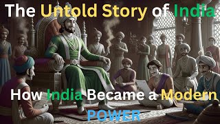 The Epic Story of India: From Ancient Civilizations to Modern Power