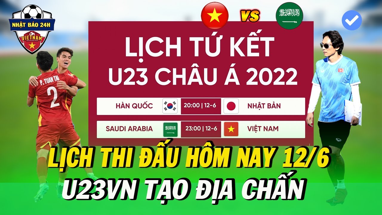 🔴Lịch Thi Đấu Bóng Đá Hôm Nay 12/6: U23 Việt Nam Tạo Địa Chấn, Niềm Tự Hào Cả Đông Nam Á