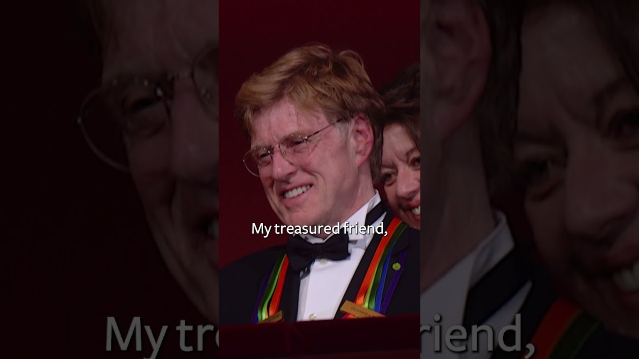 A Kennedy Center Tribute To Robert Redford 1936 2025 