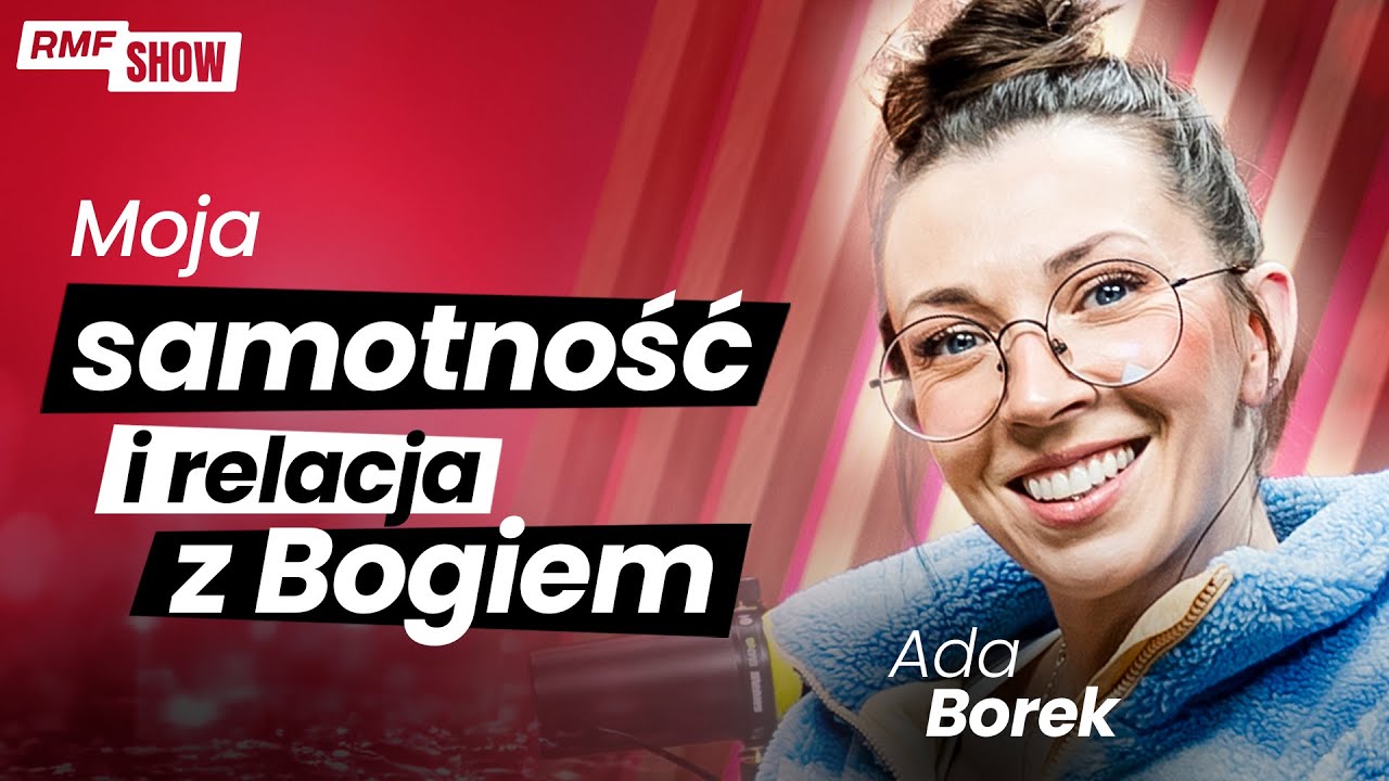 Ada Borek: „Jestem najgorszą chrześcijanką”