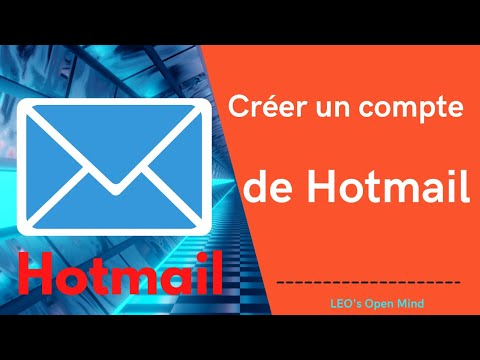 EP8. [ LEO's Open Mind ] Créer un compte de Hotmail