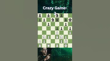 Crazy game 2 #chess #chesscom #chessgame #puzzle #chessopenings #chessmaster #thoughts #mindgames