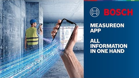 Introducing Bosch MeasureOn App