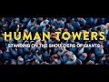 Castellers - Human Towers, standing on the shoulders of giants