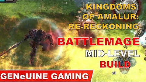 KINGDOMS OF AMALUR: RE-RECKONING BUILD VERY HARD DIFFICULTY - BATTLEMAGE (MIGHT/SORCERY) MID LEVEL