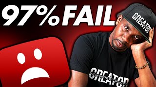 97% OF YOUTUBE CHANNELS FAIL - (How Small YouTubers Can Succeed on YouTube)