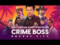Tout savoir sur crime boss rockay city