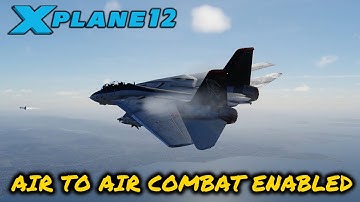 Xplane12 F-14 Air to Air combat Enabled - Sidewinders Guns Flares Chaffs & Eject