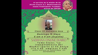 Clase de SG Mahajana dasa : 