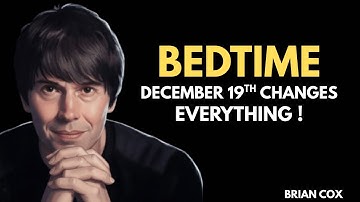 3I/ATLAS: What Happens on December 19th Changes Everything |Brian Cox for Sleep