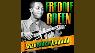 Video thumbnail of "Freddie Green - Down For Double"