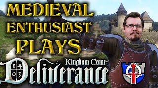 Kingdom Come, Deliverance, a medieval enthusiast investigates!