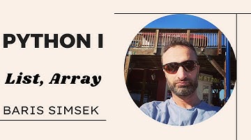 Python 101 - Lists, arrays (diziler)