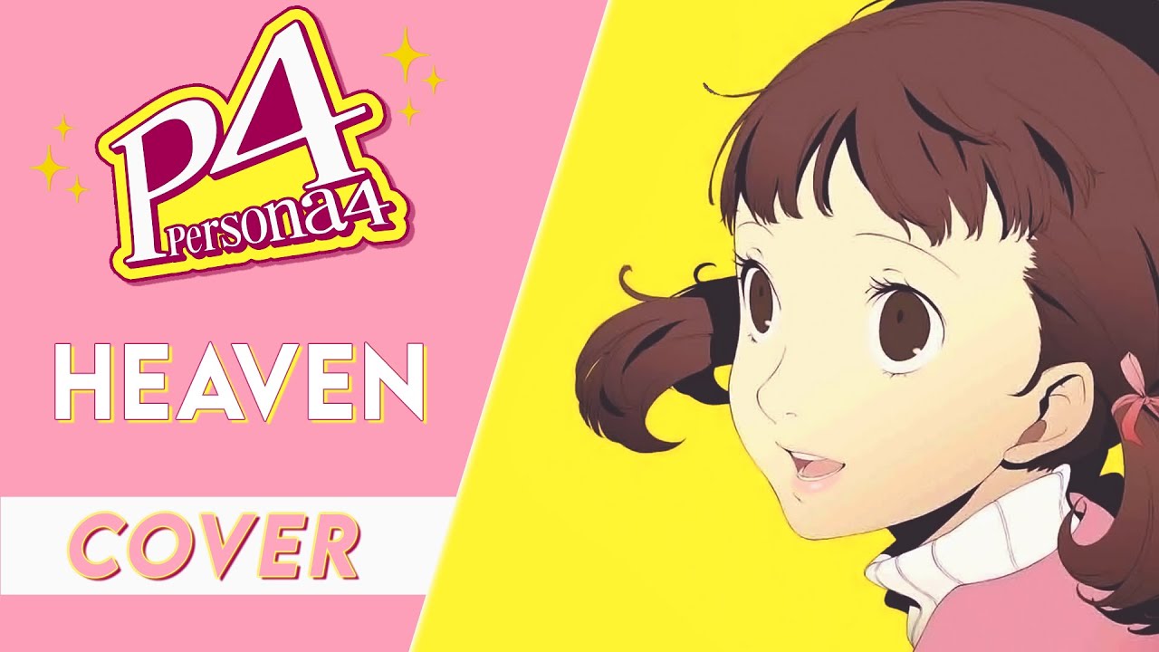 Heaven | Persona 4 COVER | 【amariinari】 Heaven | Persona 4 COVER | 【amariinari】