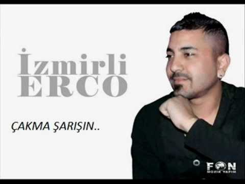 İzmirli Erco - Çakma Sarışın Ritim