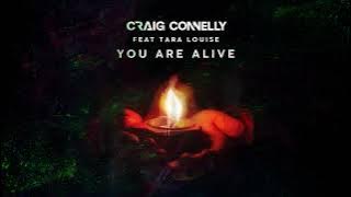 Craig Connelly feat. Tara Louise - You Are Alive (Extended Mix)