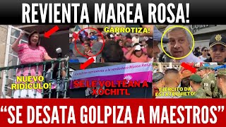 CAOS ZOCALO! REVIENTA MARCHA ROSA. EJERCITO TIENE A CLAUDIO. GARROTE  MAESTROS. SE VOLTEAN A XOCHITL