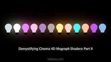 Demystifying C4D Mograph Shaders II