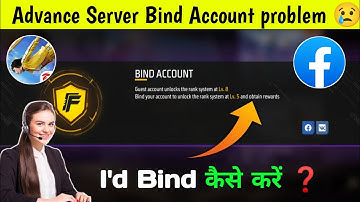 Free Fire Advance Server Facebook Se Kaise Login Karen | FF Advance Server Bind account Problem