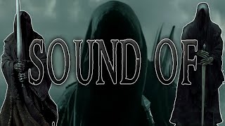 Lord of the Rings - Sound of the Nazgûl