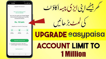 Easypaisa Limit Badhane ka Tarika | How to Increase Easypaisa Limit | Easy Digital Account