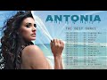 Antonia Greatest Hits - Antonia Best Song New 2018