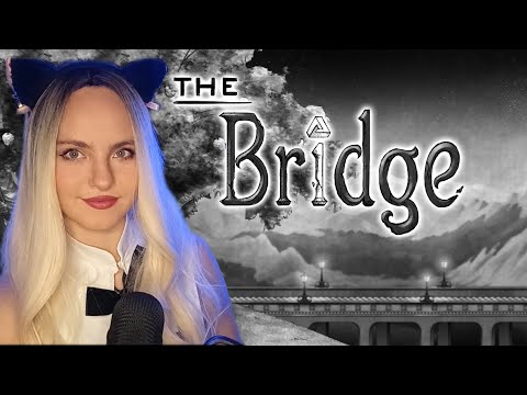 видео: The Bridge 🎬 Ломаем восприятие