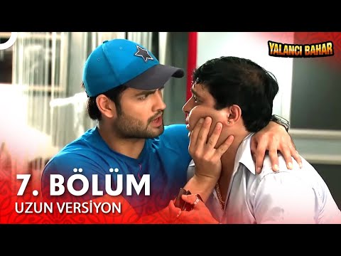 Yalancı Bahar Hint Dizisi 7. Bölüm (Uzun Versiyon)