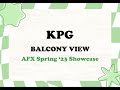 Kpg  balcony view  afx spring 2023 showcase