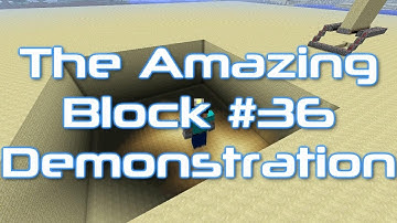 The Amazing Invisible Block 36