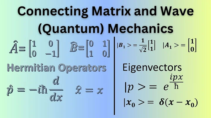 Linking Matrix and Wave Mechanics Hermitian Operators and Eigenvectors