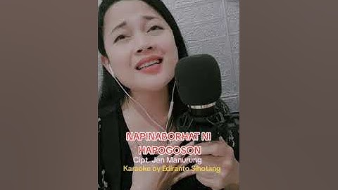 NAPINABORHAT NI HAPOGOSON COVER by MELIN MARPAUNG CIPT.JEN MANURUNG