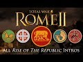 Total War: Rome II - All Rise of the Republic Faction Intros/Briefings