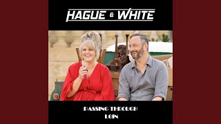 Video thumbnail of "Hague & White - Passing Through"