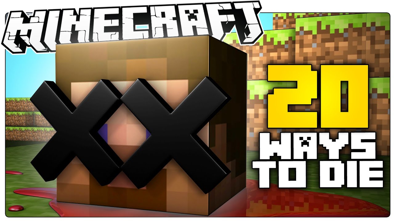 How To Die In Minecraft 20 Ways To Die In Minecraft (Custom Map) - YouTube