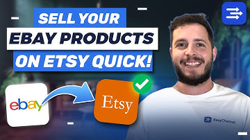 eBay to Etsy Product Cross Listing  EASY - The Ultimate Guide (Import, Copy, Sync Settings)