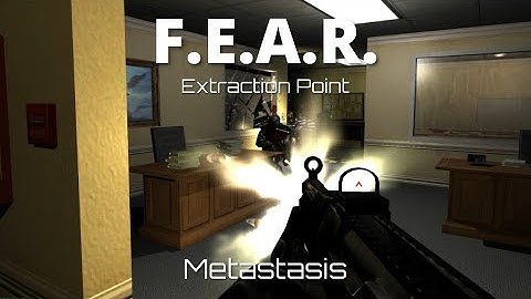 F.E.A.R. Extraction Point - Metastasis combat runs - extreme difficulty, no slowmo