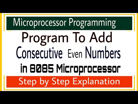A Program To Add Consecutive Even Numbers of a series using 8085 Microprocessor