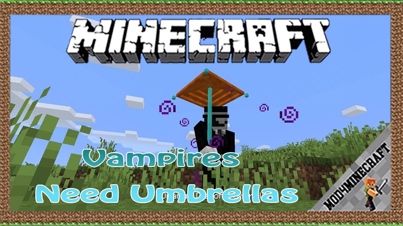 Vampires Need Umbrellas Mod 118111651122 And Tutorial Downloading