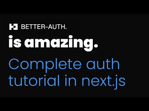 Better auth tutorial